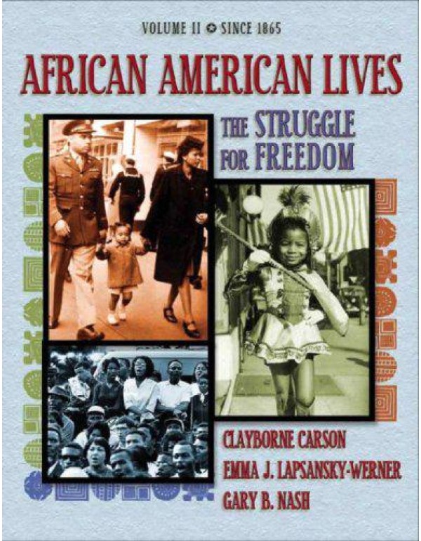 African American Lives: The Struggle for Freedom, ...