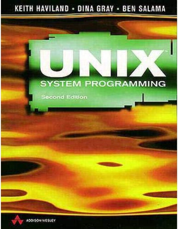 Unix System Programming (2nd Edition)