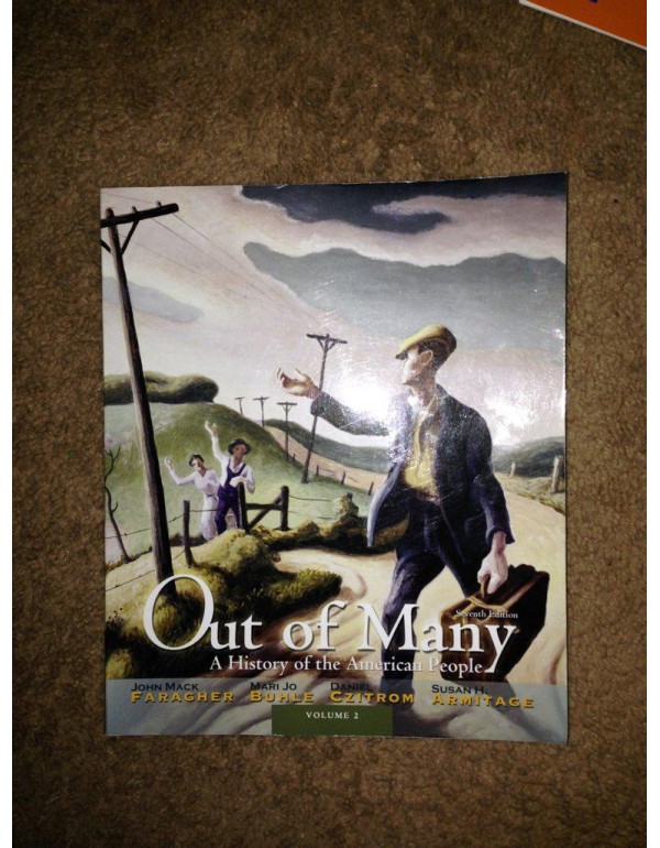 Out of Many: A History of the American People, Vol...