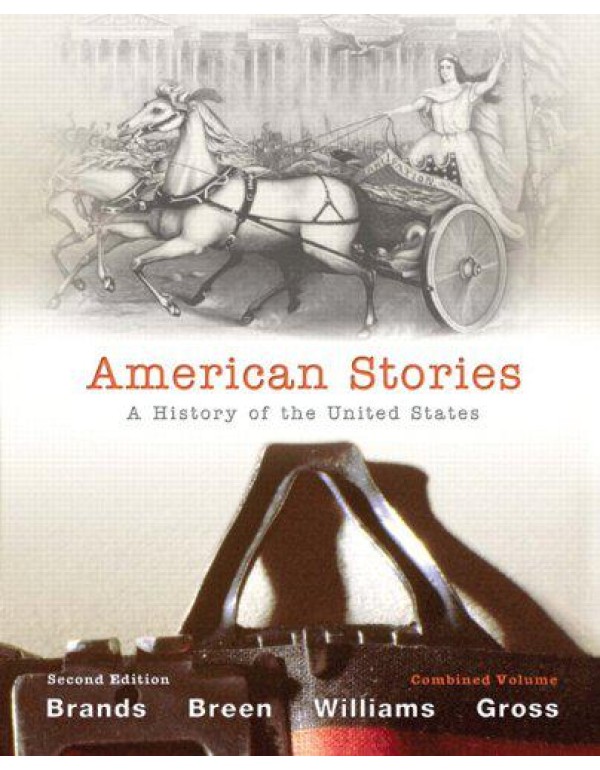 American Stories: A History of the United States