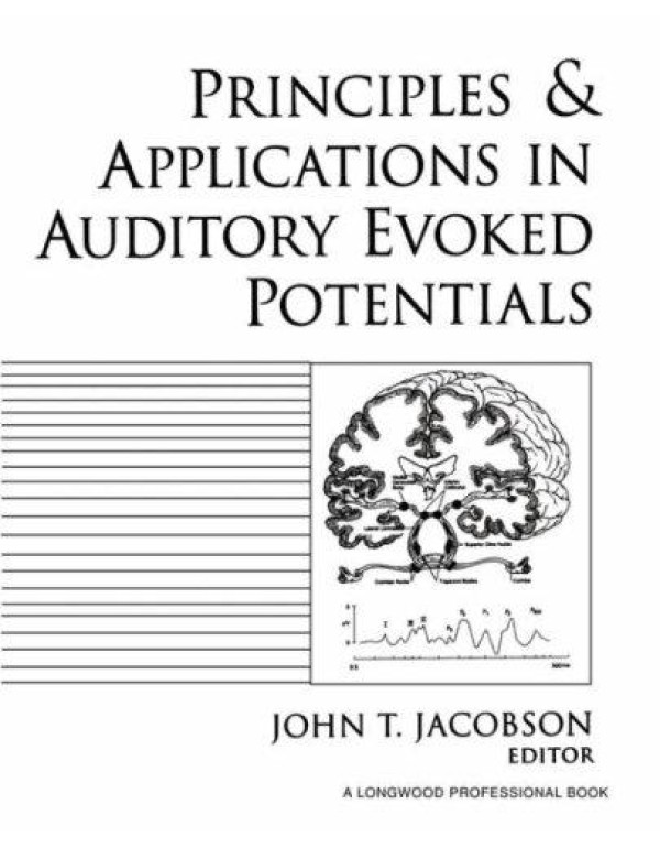 Principles and Applications in Auditory Evoked Pot...