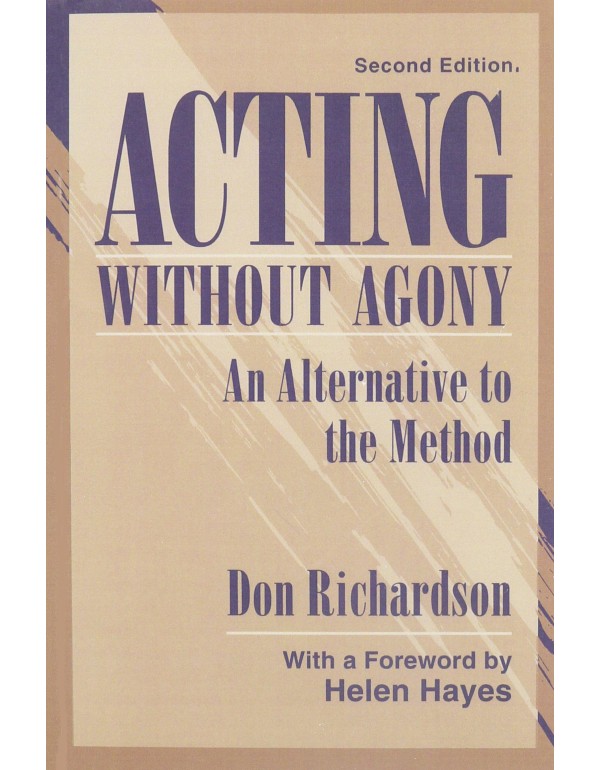 Acting Without Agony: An Alternative to the Method...