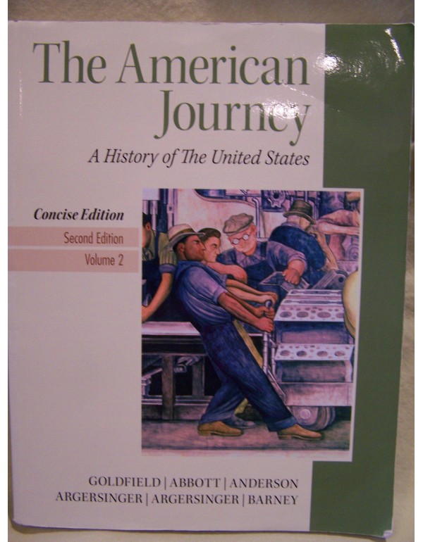 The American Journey: A History of the United Stat...