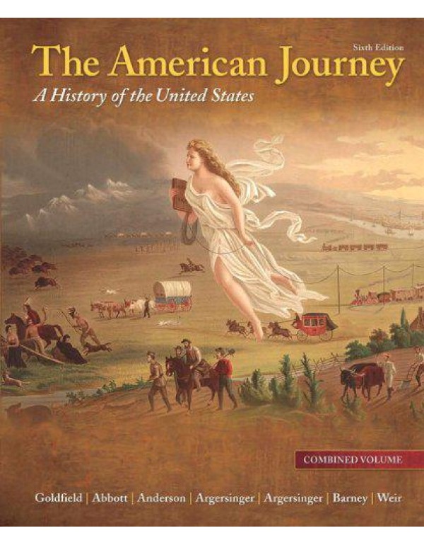 The American Journey: A History of the United Stat...