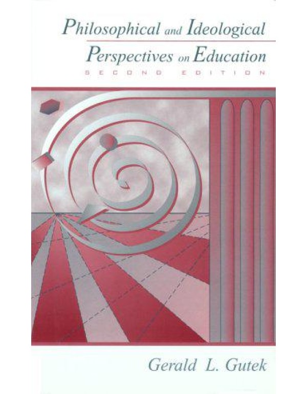 Philosophical and Ideological Perspectives on Educ...