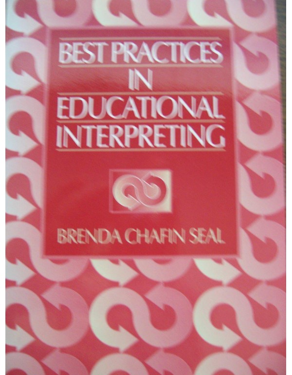 Best Practices in Educational Interpreting