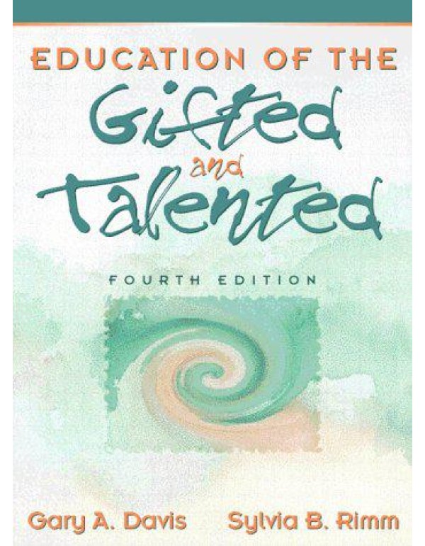 Education of the Gifted and Talented (4th Edition)