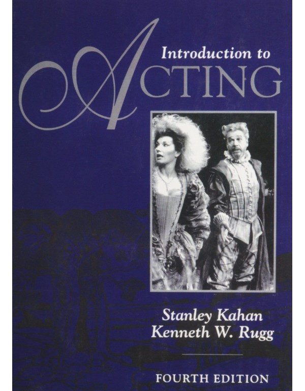 Introduction to Acting (4th Edition)