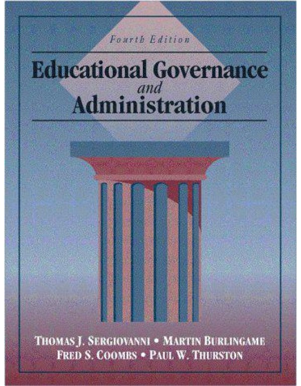 Educational Governance and Administration (4th Edi...