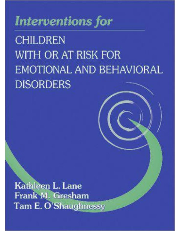 Interventions for Children With or At-Risk for Emo...