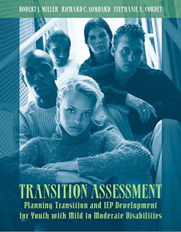 Transition Assessment: Planning Transition and IEP...