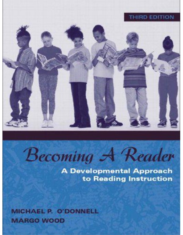 Becoming a Reader: A Developmental Approach to Rea...