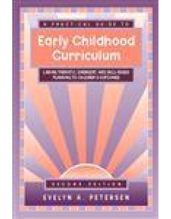 A Practical Guide to Early Childhood Curriculum: L...