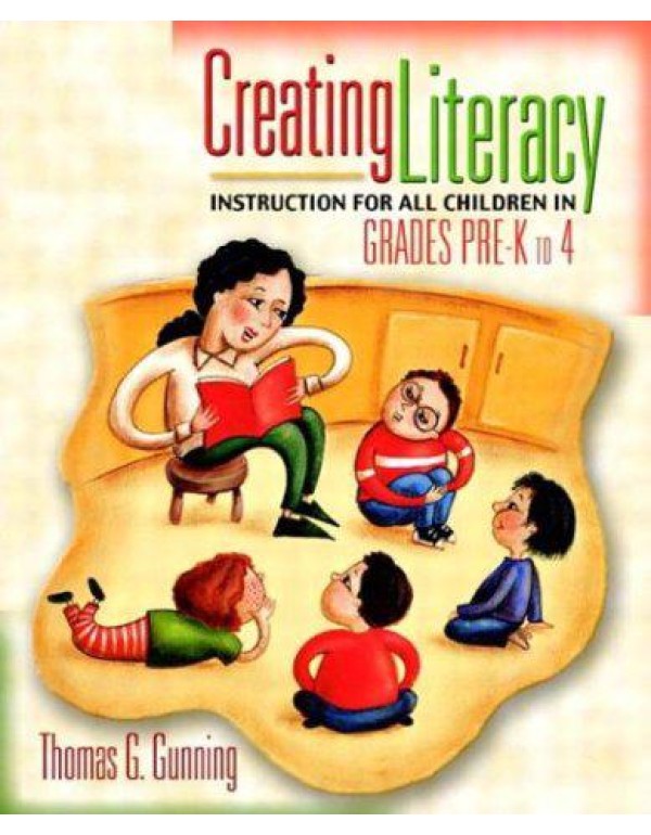 Creating Literacy Instruction for All Children in ...