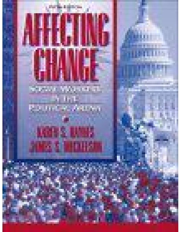 Affecting Change: Social Workers in the Political ...