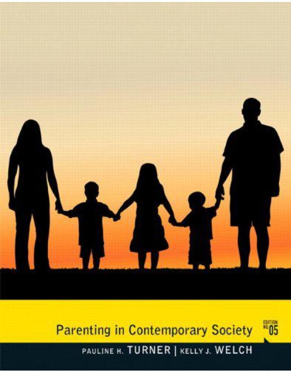 Parenting in Contemporary Society (5th Edition)