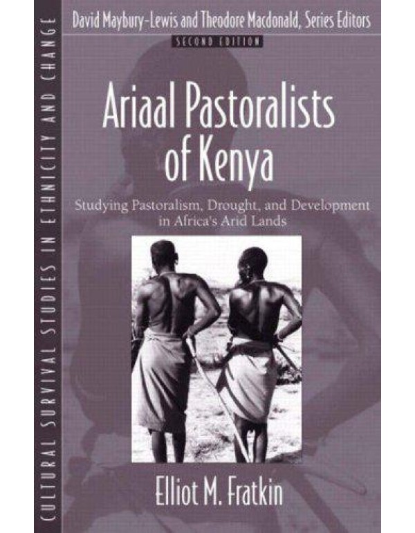 Ariaal Pastoralists of Kenya: Studying Pastoralism...