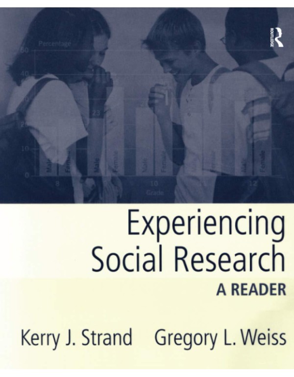 Experiencing Social Research: A Reader