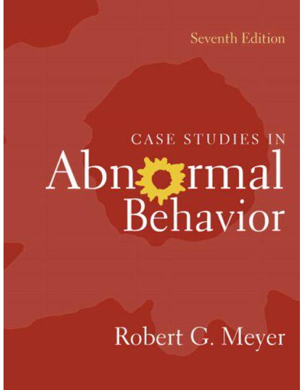 Case Studies in Abnormal Behavior (7th Edition)