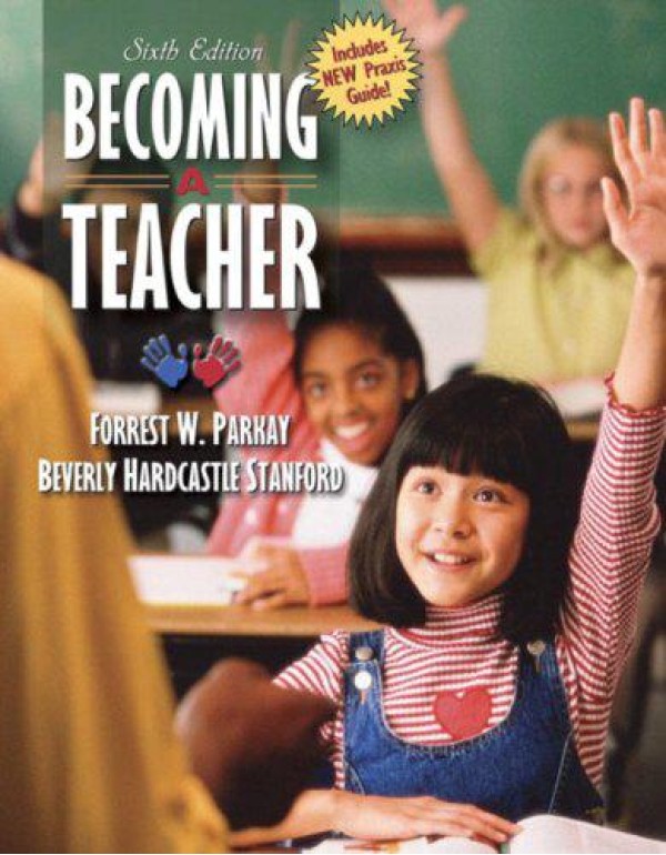 Becoming a Teacher, MyLabSchool Edition (6th Editi...