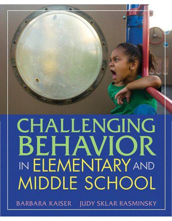 Challenging Behavior in Elementary and Middle Scho...