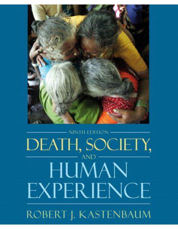 Death, Society, And the Human Experience