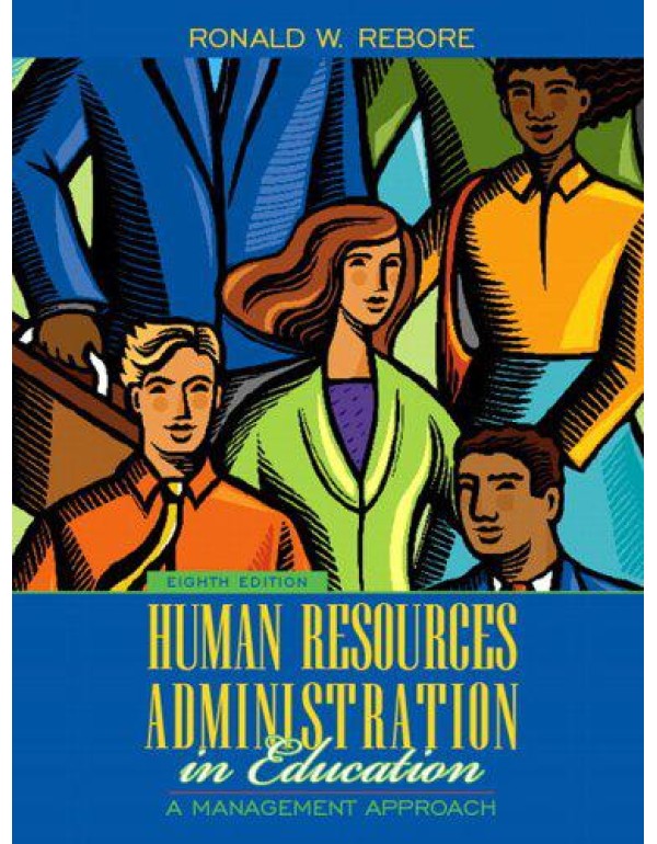 Human Resources Administration in Education: A Man...