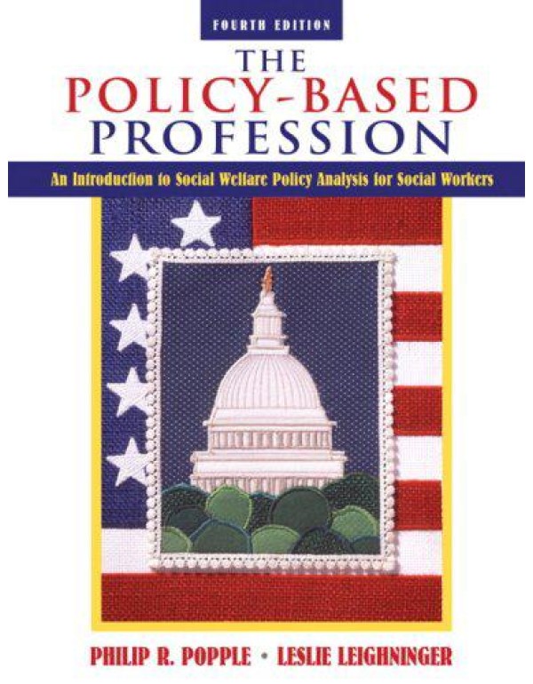 The Policy-Based Profession: An Introduction to So...