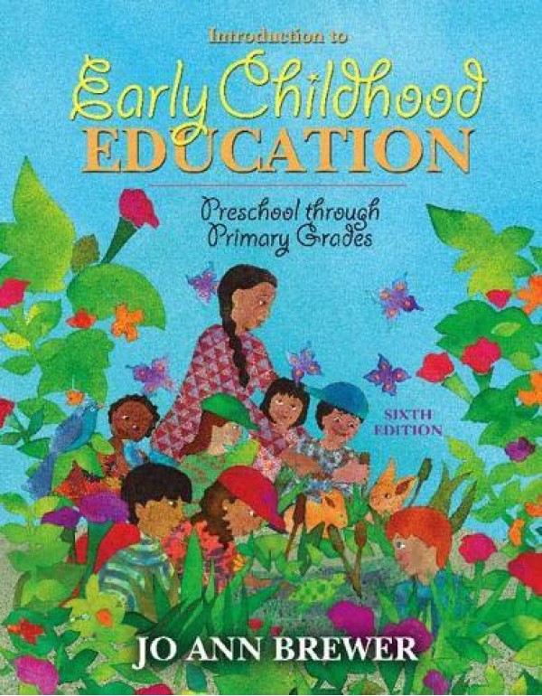 Introduction to Early Childhood Education: Prescho...