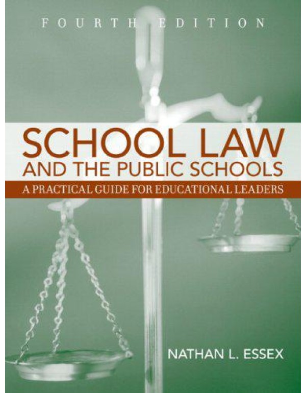 School Law and the Public Schools, 4th Edition