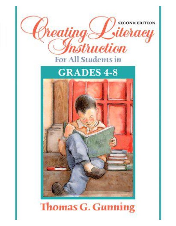 Creating Literacy Instruction for All Students in ...