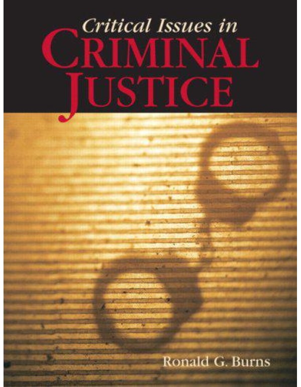 Critical Issues in Criminal Justice