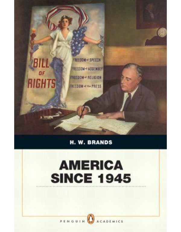 America Since 1945: Penquin Academic Edition (Peng...