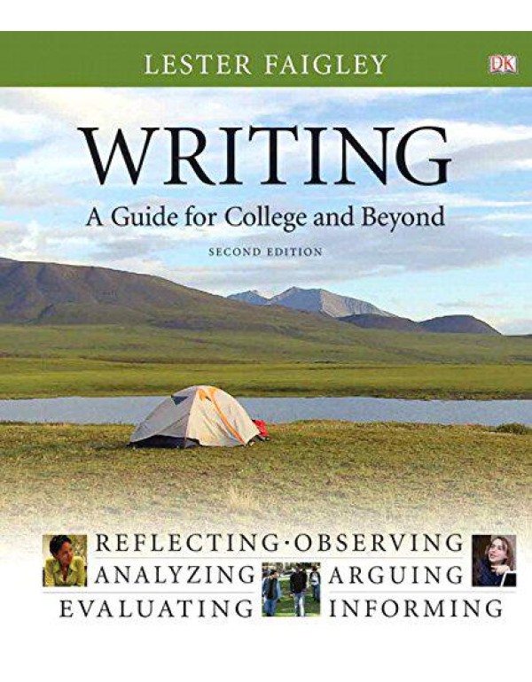 Writing: A Guide for College And Beyond (2nd Editi...