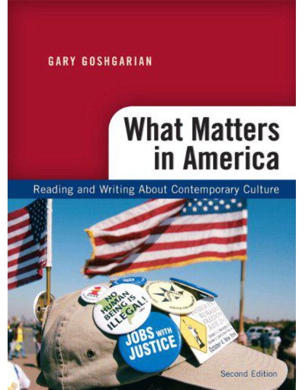 What Matters in America: Reading and Writing About...