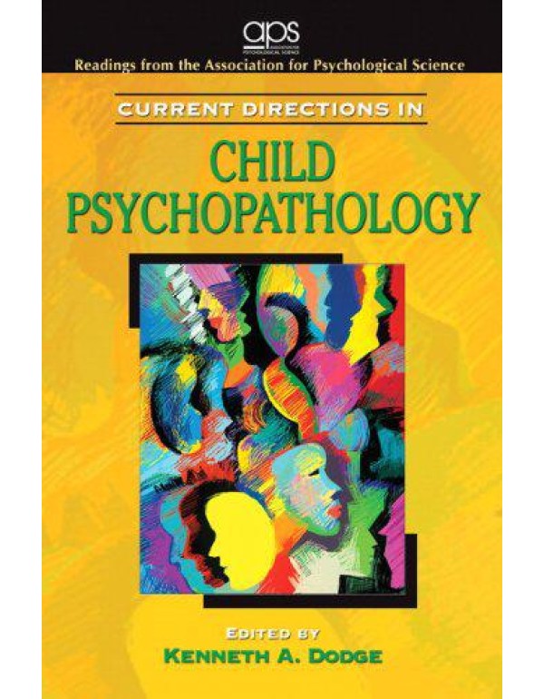 Current Directions in Child Psychopathology