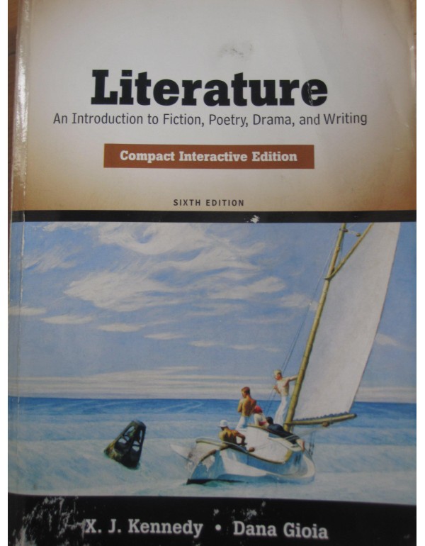 Literature: An Introduction to Fiction, Poetry, Dr...