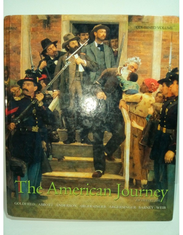 The American Journey: A History of the United stat...