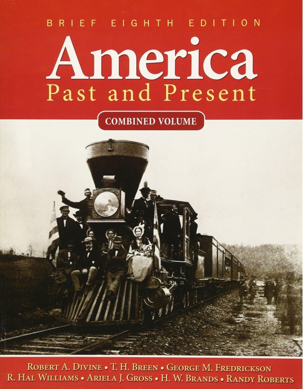 America Past and Present: Combined Volume