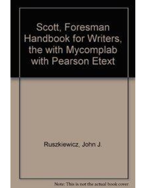 Scott, Foresman Handbook for Writers, The with MyC...