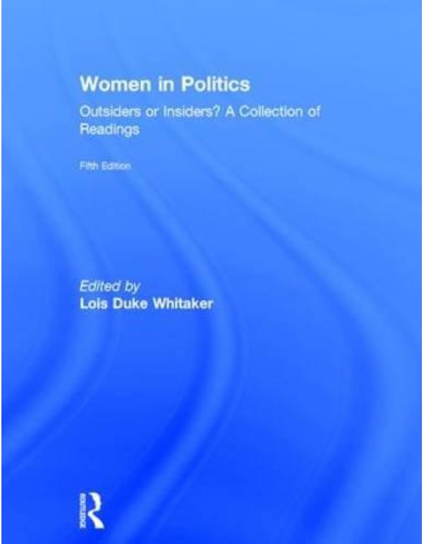 Women in Politics: Outsiders or Insiders