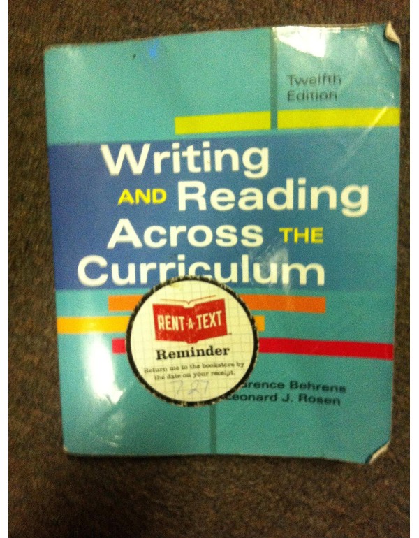 Writing and Reading Across the Curriculum (12th Ed...