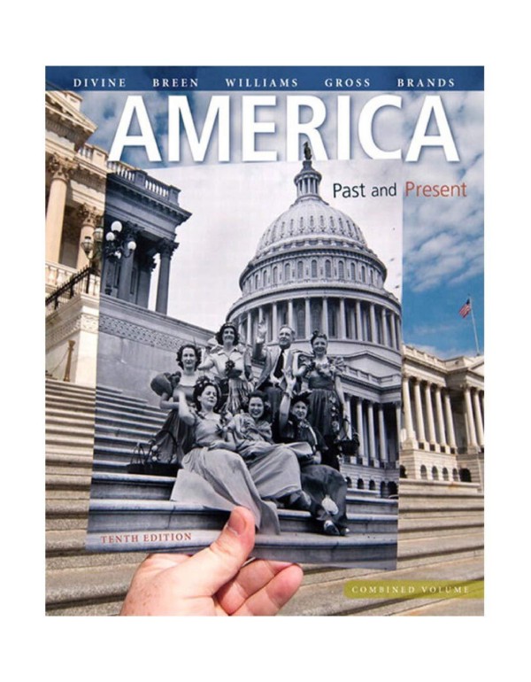 America: Past and Present, Combined Volume (10th E...