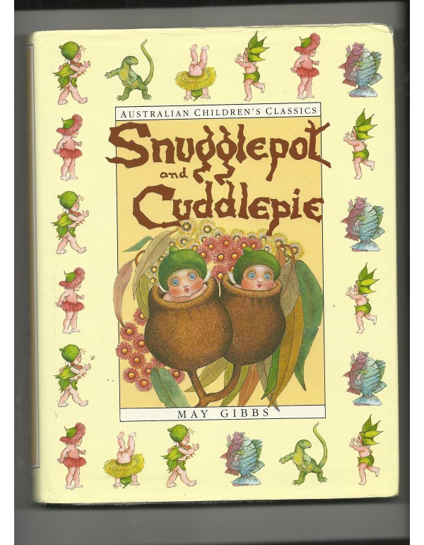 The Complete Adventures of Snugglepot and Cuddlepi...