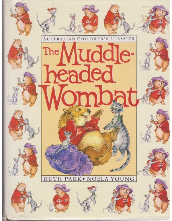 The Adventures of the Muddle-Headed Wombat (Deluxe...