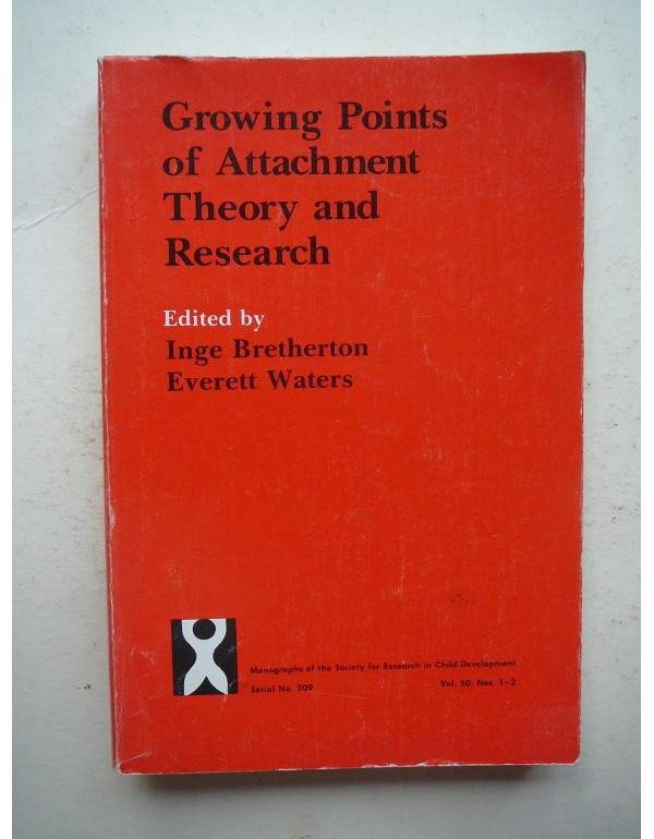 Growing Points of Attachment: Theory and Research ...