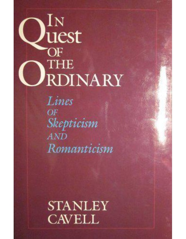 In Quest of the Ordinary: Lines of Skepticism and ...