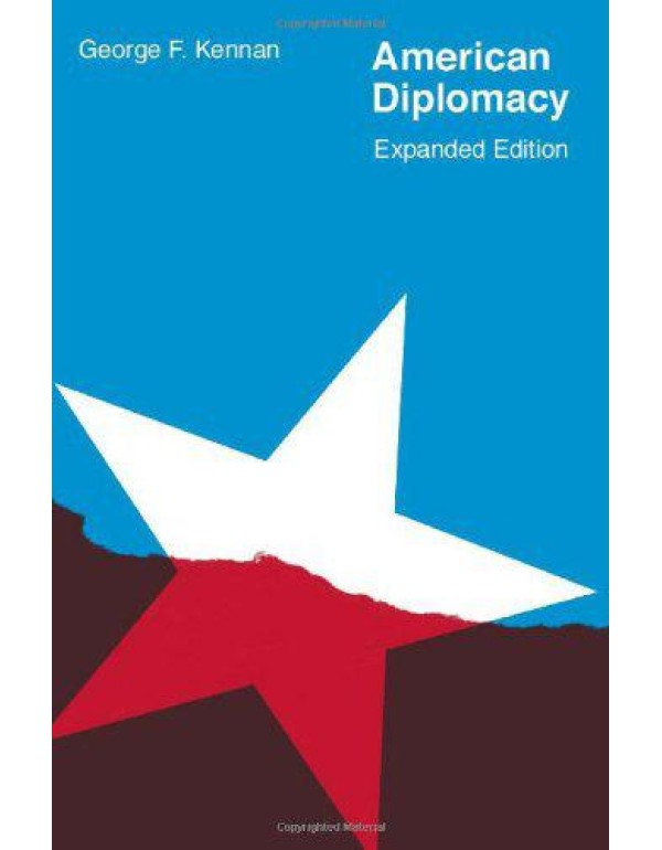 American Diplomacy (Walgreen Foundation Lectures)