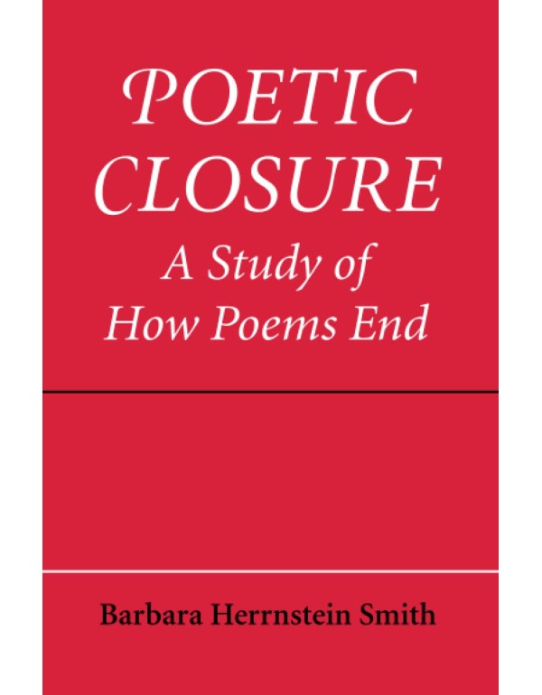 Poetic Closure: A Study of How Poems End