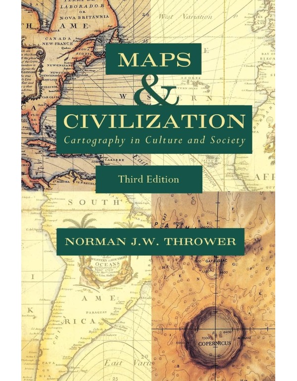 Maps and Civilization: Cartography in Culture and ...